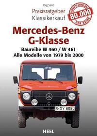 Praxisratgeber Klassikerkauf Mercedes-Benz G-Klasse
