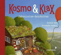 Kosmo & Klax. Jahreszeiten-Geschichten