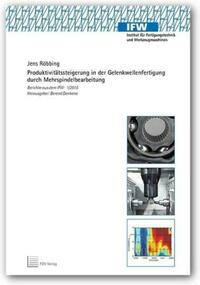 Produktivitätssteigerung in der Gelenkwellenfertigung durch Mehrspindelbearbeitung