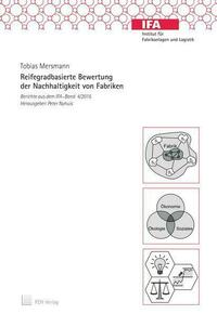 Reifegradbasierte Bewertung der Nachhaltigkeit von Fabriken