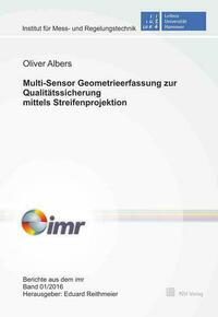 Multi-Sensor Geometrieerfassung zur Qualitätssicherung mittels Streifenprojektion