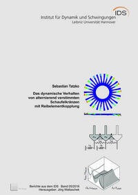 Das dynamische Verhalten von alternierend verstimmten Schaufelkränzen mit Reibelementkopplung