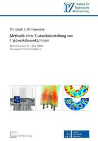 Methodik einer Zustandsbeurteilung von Triebwerksbrennkammern