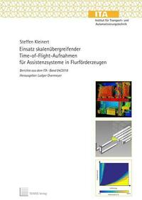 Einsatz skalenübergreifender Time-of-Flight-Aufnahmen für Assistenzsysteme in Flurförderzeugen