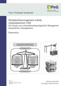 Komplexitätsmanagement mittels wissensbasiertem CAD