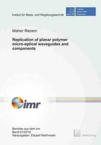 Replication of planar polymer micro-optical waveguides and components