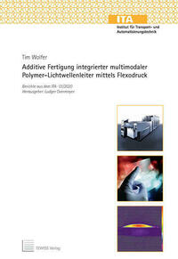 Additive Fertigung integrierter multimodaler Polymer-Lichtwellenleiter mittels Flexodruck