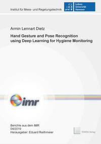 Hand Gesture and Pose Recognition using Deep Learning for Hygiene Monitoring