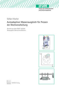 Autoadaptiver Massenausgleich für Pressen der Blechverarbeitung
