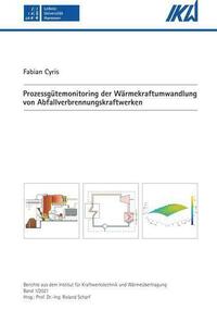 Prozessgütemonitoring der Wärmekraftumwandlung von Abfallverbrennungskraftwerken