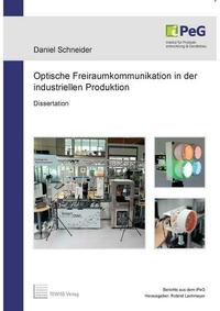 Optische Freiraumkommunikation in der industriellen Produktion