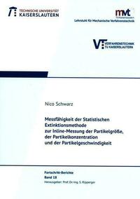 Messfähigkeit der statistischen Extinktionsmethode zur Inline-Messung der Partikelgröße, der Partikelkonzentration und der Partikelgeschwindigkeit