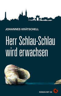 Herr Schlau-Schlau wird erwachsen