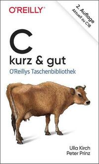 C – kurz & gut