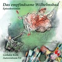Das empfindsame Wilhelmsbad