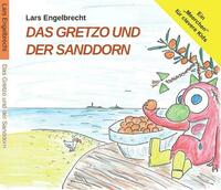 Das Gretzo und der Sanddorn (Digipak-Version)