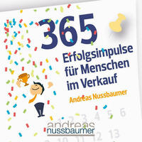 365 Erfolgsimpulse für Menschen im Verkauf