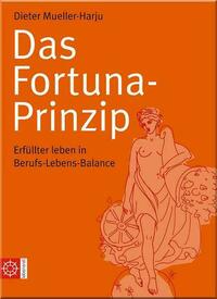 Das Fortuna-Prinzip