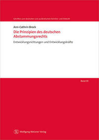 Die Prinzipien des deutschen Abstammungsrechts