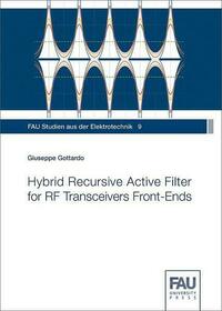 Hybrid Recursive Active Filter for RF Transceivers Front-Ends