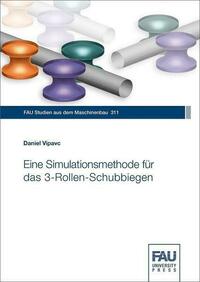 Eine Simulationsmethode für das 3-Rollen-Schubbiegen