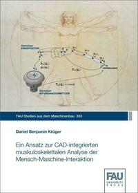 Ein Ansatz zur CAD-integrierten muskuloskelettalen Analyse der Mensch-Maschine-Interaktion
