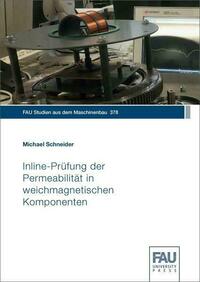 Inline-Prüfung der Permeabilität in weichmagnetischen Komponenten