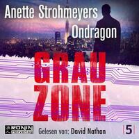 Ondragon 5 - Grauzone