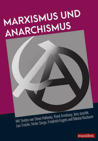 Marxismus und Anarchismus