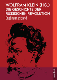 Die Geschichte der Russischen Revolution