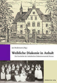 Weibliche Diakonie in Anhalt