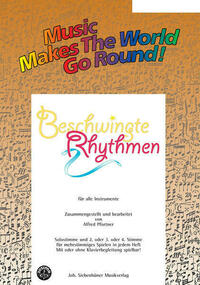 Music Makes the World go Round - Beschwingte Rhythmen 1 - Stimme 1+2+3+4 in C - Posaunenchor