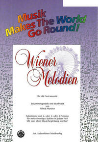 Music Makes the World go Round - Wiener Melodien 1 - Direktion