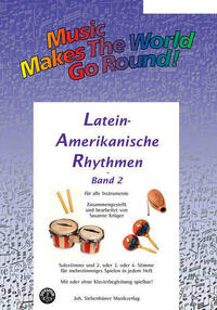 Music Makes the World go Round - Lateinamerikanische Rhythmen Bd. 2 - Stimme 1+2 in C - Flöte
