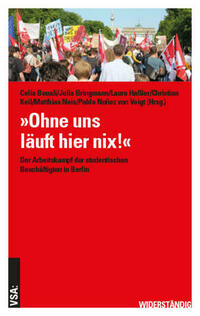 »Ohne uns läuft hier nix!«