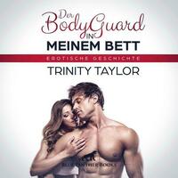 Der BodyGuard in meinem Bett | Erotik Audio Story | Erotisches Hörbuch Audio-CD