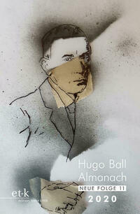 Hugo Ball Almanach. Neue Folge 11