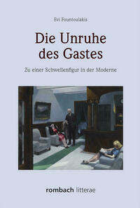 Die Unruhe des Gastes