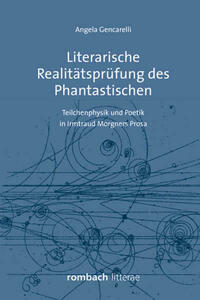 Literarische Realitätsprüfung des Phantastischen