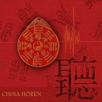 China Hören - das China-Hörbuch