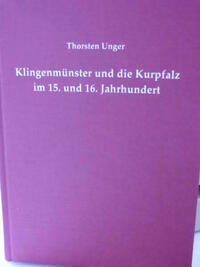 Klingenmünster und die Kurpfalz im 15. und 16. Jahrhundert
