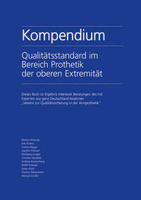 Kompendium Qualitätsstandard im Bereich Prothetik der oberen Extremität