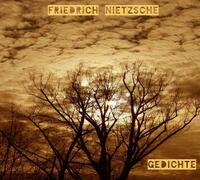 Friedrich Nietzsche: "Gedichte"