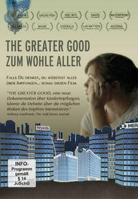 THE GREATER GOOD - ZUM WOHLE ALLER