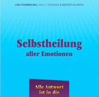 Selbstheilung aller Emotionen