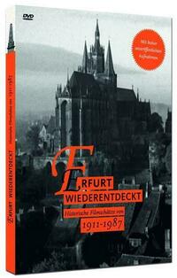 Erfurt Wiederentdeckt