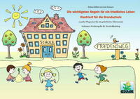 Die wichtigsten Regeln für ein friedliches Leben illustriert für die Grundschule