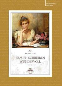 Frauen schreiben wundervoll