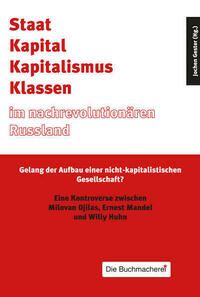 Staat, Kapital, Kapitalismus, Klassen im nachrevolutionären Russland