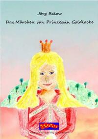 Das Märchen von Prinzessin Goldlocke
